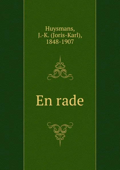 Обложка книги En rade, Joris-Karl Huysmans