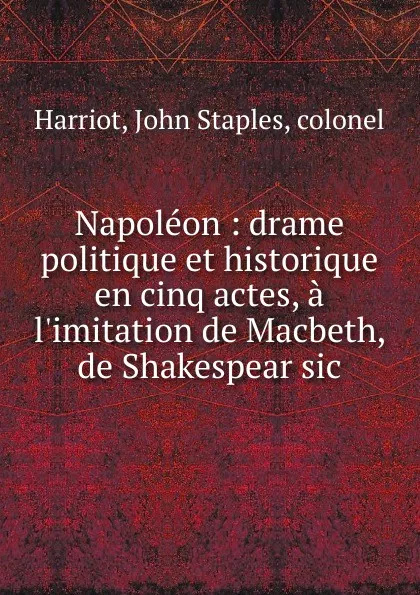 Обложка книги Napoleon, John Staples Harriot