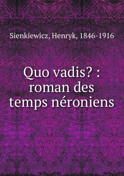 Обложка книги Quo vadis., Sienkiewicz Henryk