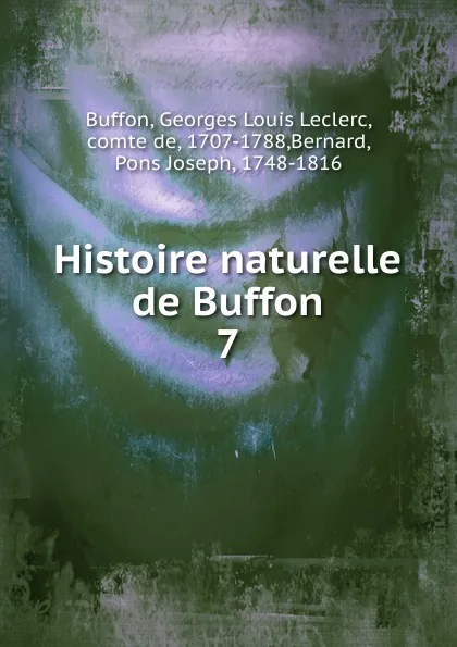 Обложка книги Histoire naturelle de Buffon, Georges Louis Leclerc Buffon