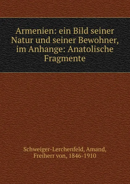 Обложка книги Armenien, Amand Schweiger-Lerchenfeld