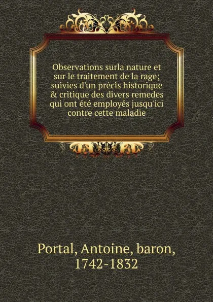 Обложка книги Observations surla nature et sur le traitement de la rage, Antoine Portal