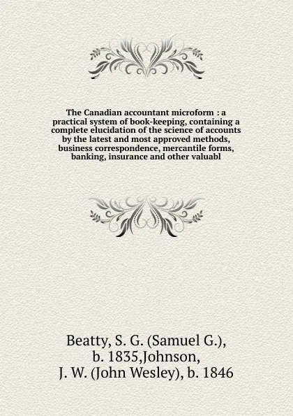 Обложка книги The Canadian accountant microform, Samuel G. Beatty