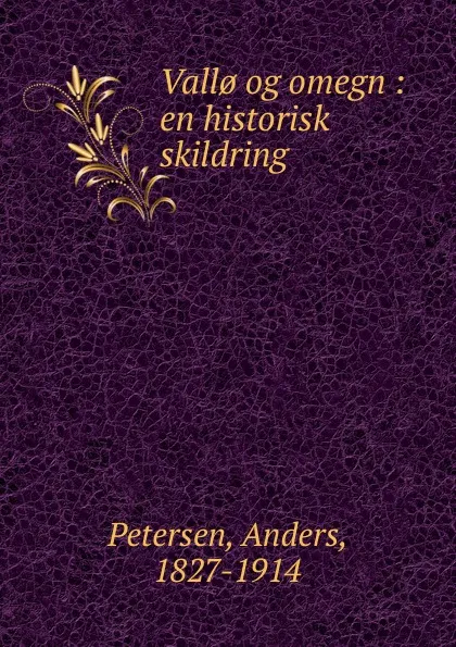 Обложка книги Vall. og omegn, Anders Petersen