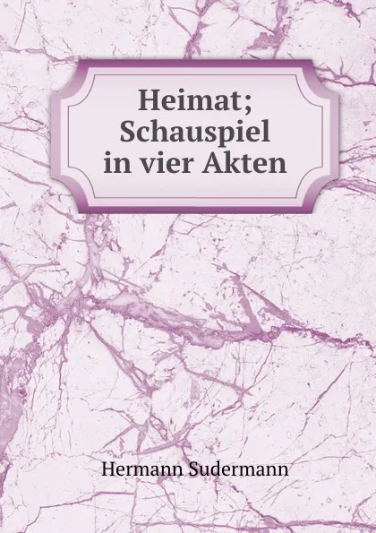 Обложка книги Heimat, Sudermann Hermann