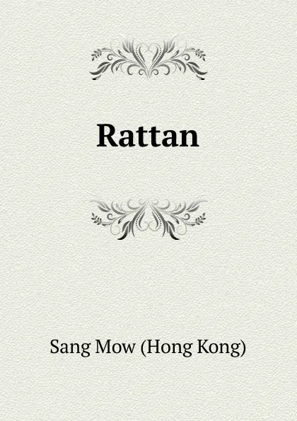 Обложка книги Rattan, Sang Mow Hong Kong