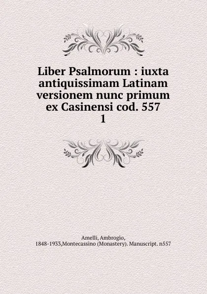 Обложка книги Liber Psalmorum, Ambrogio Amelli