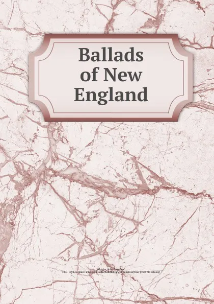 Обложка книги Ballads of New England, Whittier John Greenleaf