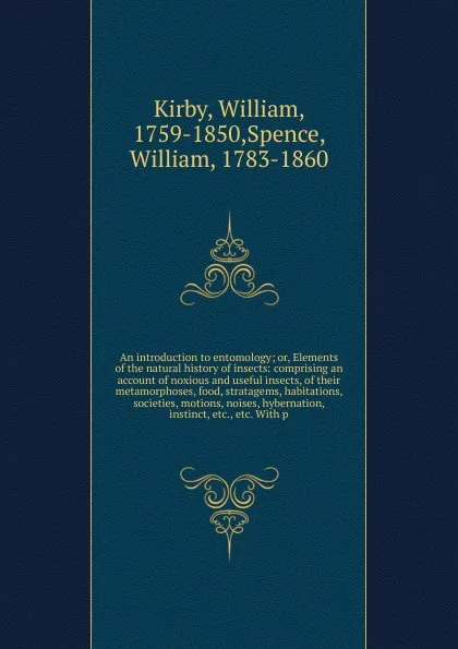 Обложка книги An introduction to entomology, William Kirby