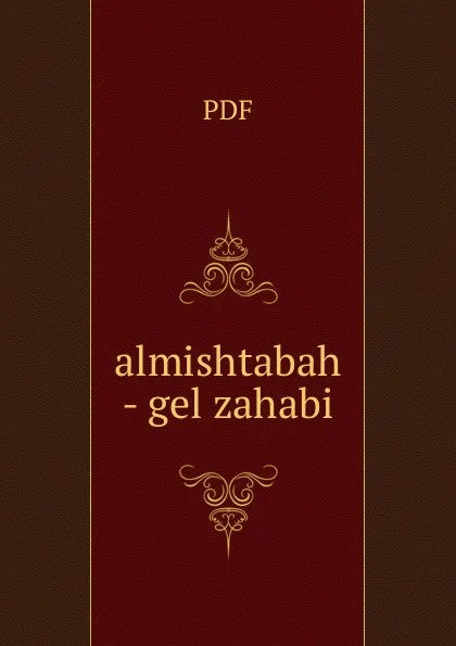 Обложка книги almishtabah - gel zahabi, 