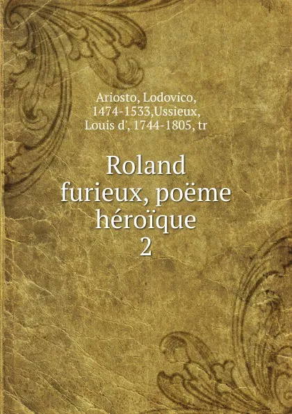 Обложка книги Roland furieux, poeme heroique, Ariosto Lodovico