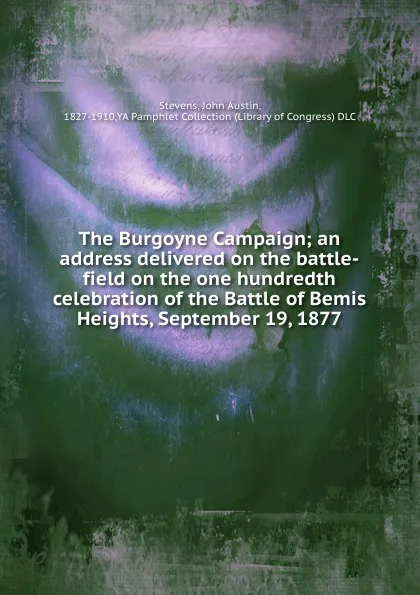 Обложка книги The Burgoyne Campaign, John Austin Stevens