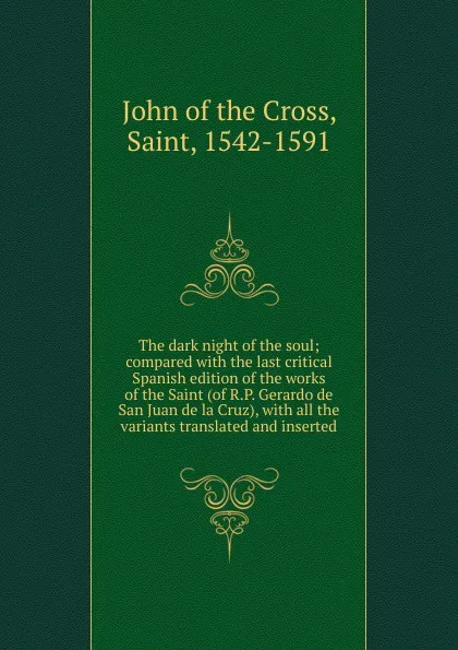 Обложка книги The dark night of the soul, John of the Cross