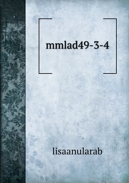 Обложка книги mmlad49-3-4, lisaanularab