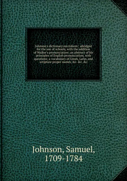 Обложка книги Johnson.s dictionary microform, Johnson Samuel