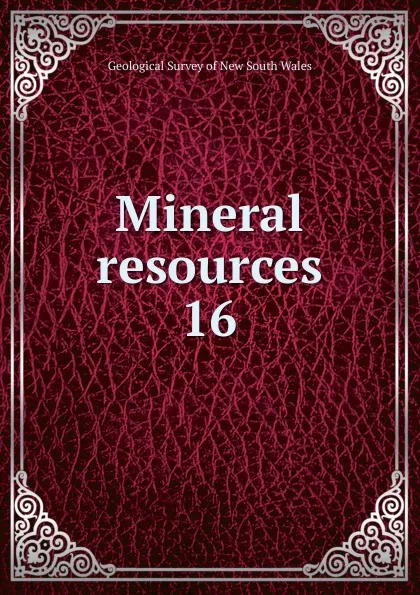 Обложка книги Mineral resources, Geological Survey of New South Wales