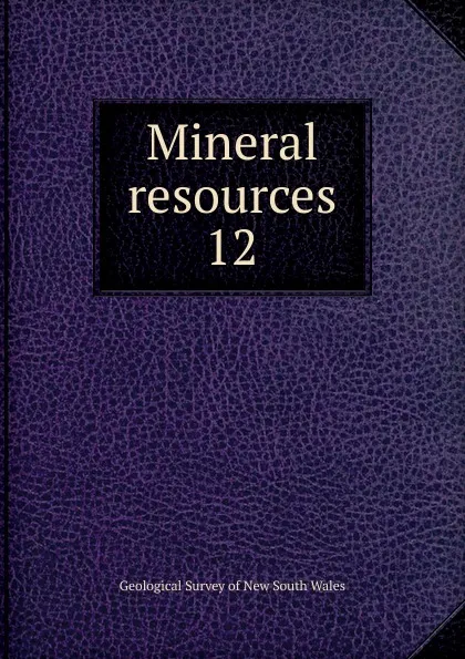 Обложка книги Mineral resources, Geological Survey of New South Wales