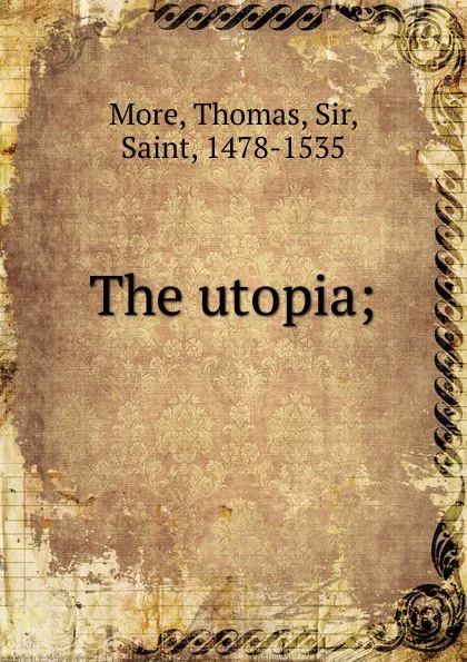 Обложка книги The utopia, Thomas More