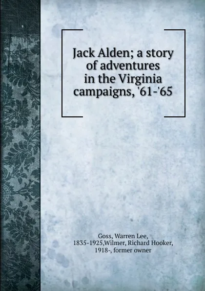 Обложка книги Jack Alden, Warren Lee Goss