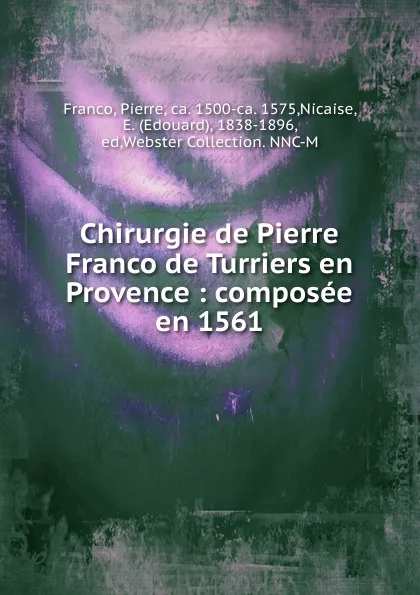 Обложка книги Chirurgie de Pierre Franco de Turriers en Provence, Pierre Franco