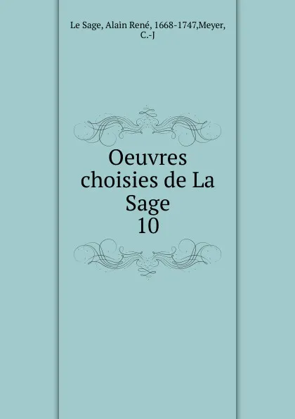 Обложка книги Oeuvres choisies de La Sage, Alain René le Sage