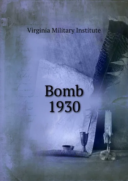 Обложка книги Bomb, Virginia Military Institute