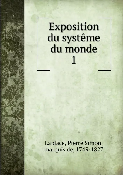 Обложка книги Exposition du systeme du monde, Laplace Pierre Simon