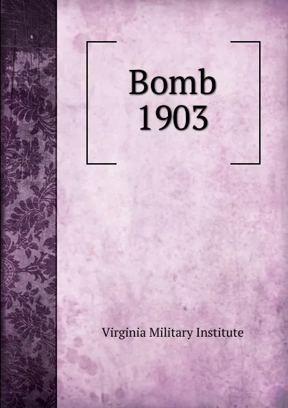 Обложка книги Bomb, Virginia Military Institute