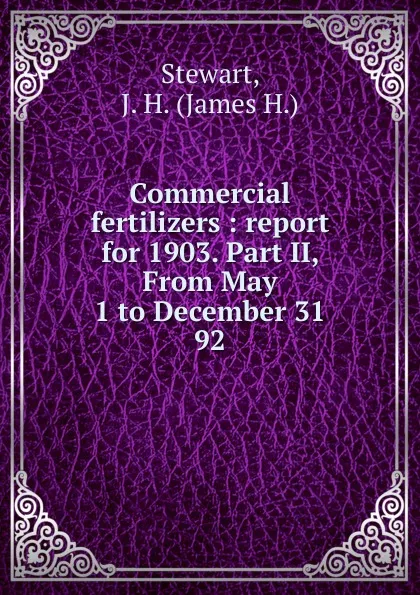 Обложка книги Commercial fertilizers, James H. Stewart