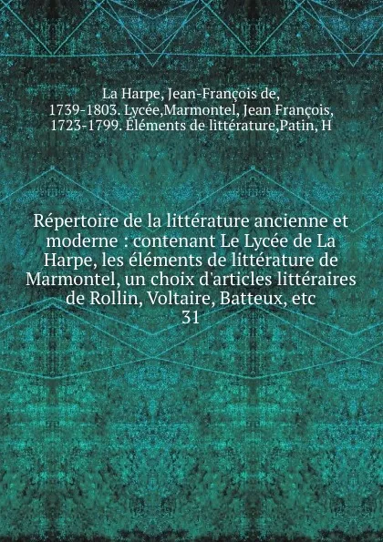 Обложка книги Repertoire de la litterature ancienne et moderne, Jean-François de La Harpe