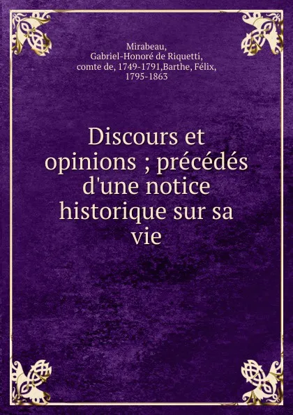 Обложка книги Discours et opinions, Gabriel-Honoré de Riquetti Mirabeau