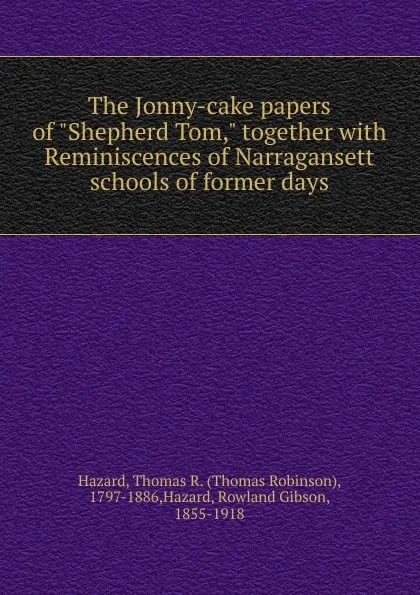 Обложка книги The Jonny-cake papers of 