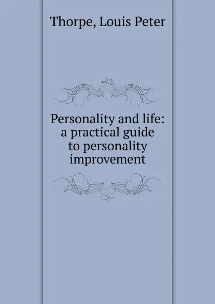 Обложка книги Personality and life, Louis Peter Thorpe