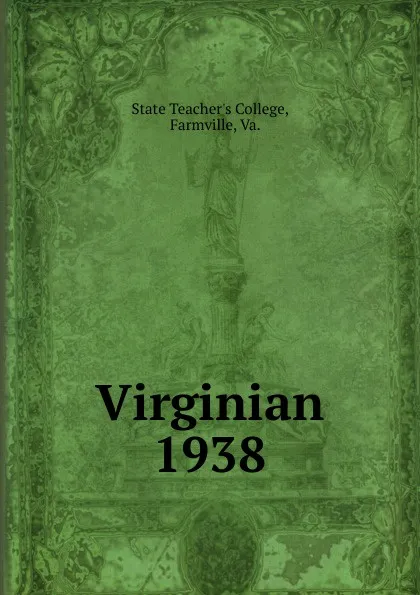 Обложка книги Virginian, State Teacher's College