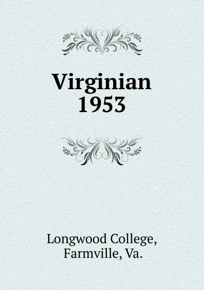 Обложка книги Virginian, Longwood College