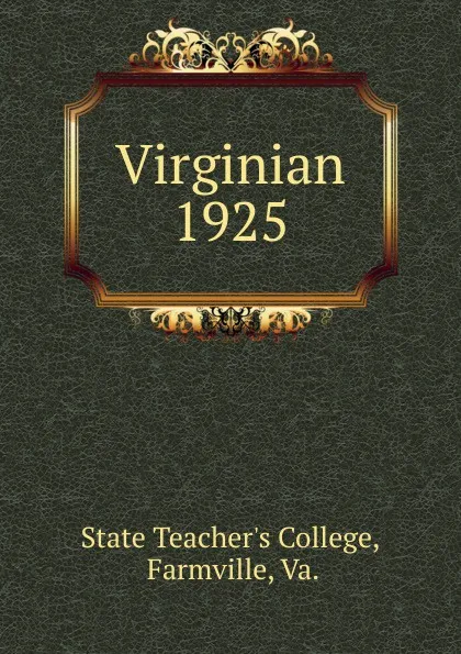 Обложка книги Virginian, State Teacher's College