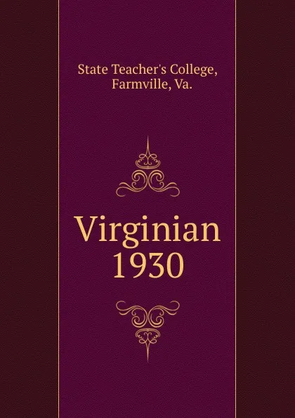 Обложка книги Virginian, State Teacher's College