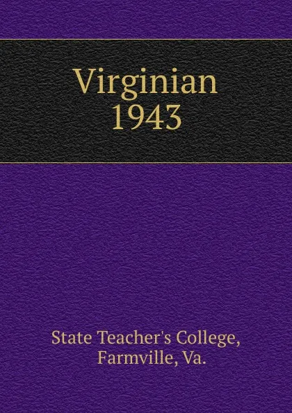 Обложка книги Virginian, State Teacher's College