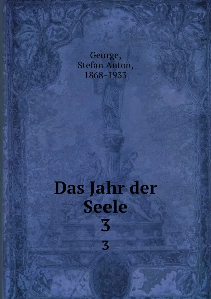 Обложка книги Das Jahr der Seele, Stefan Anton George