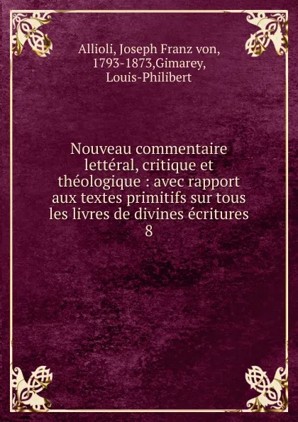 Обложка книги Nouveau commentaire letteral, critique et theologique, Joseph Franz von Allioli