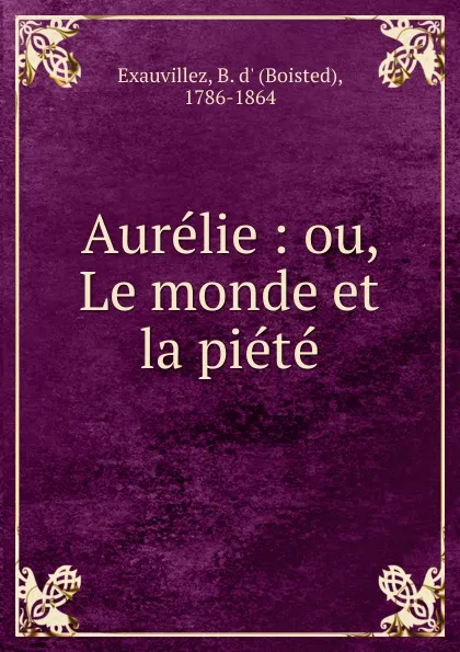 Обложка книги Aurelie, Boisted Exauvillez