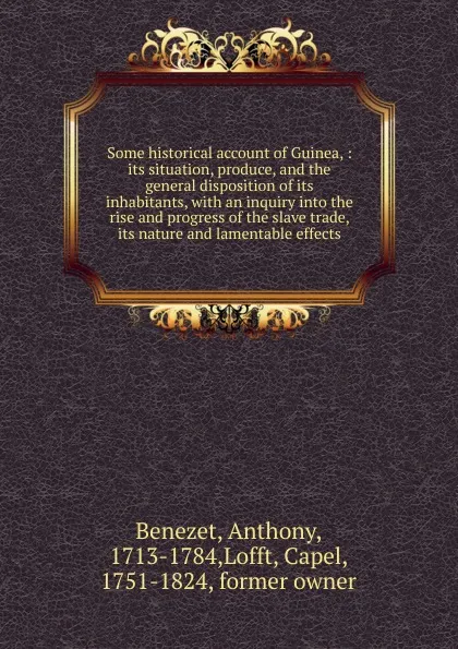 Обложка книги Some historical account of Guinea, Anthony Benezet