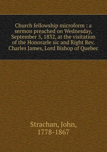 Обложка книги Church fellowship microform, John Strachan
