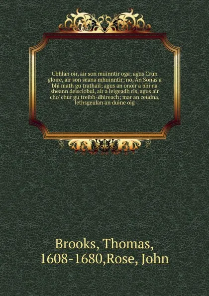 Обложка книги Ubhlan oir, air son muinntir oga, Thomas Brooks