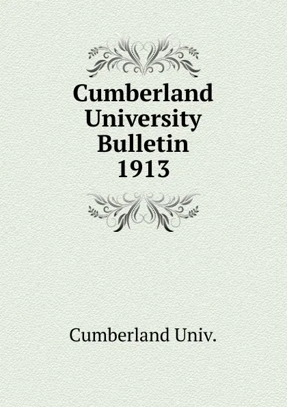 Обложка книги Cumberland University Bulletin, Cumberland Univ