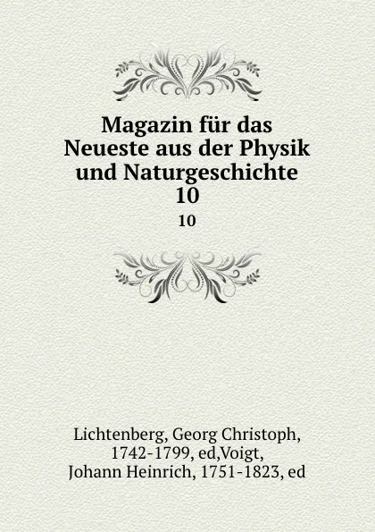 Обложка книги Magazin fur das Neueste aus der Physik und Naturgeschichte, Georg Christoph Lichtenberg