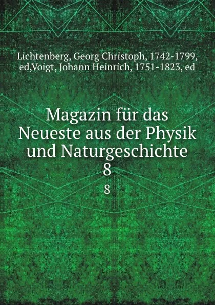 Обложка книги Magazin fur das Neueste aus der Physik und Naturgeschichte, Georg Christoph Lichtenberg