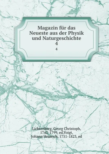 Обложка книги Magazin fur das Neueste aus der Physik und Naturgeschichte, Georg Christoph Lichtenberg