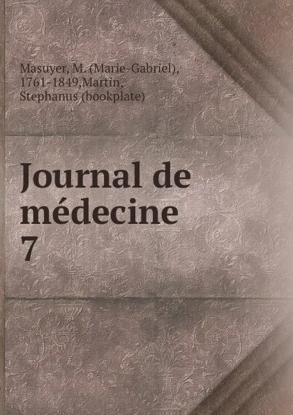 Обложка книги Journal de medecine, Marie-Gabriel Masuyer