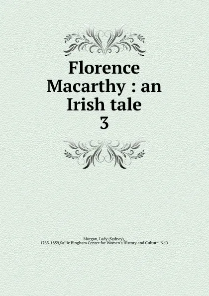 Обложка книги Florence Macarthy, Sydney Morgan